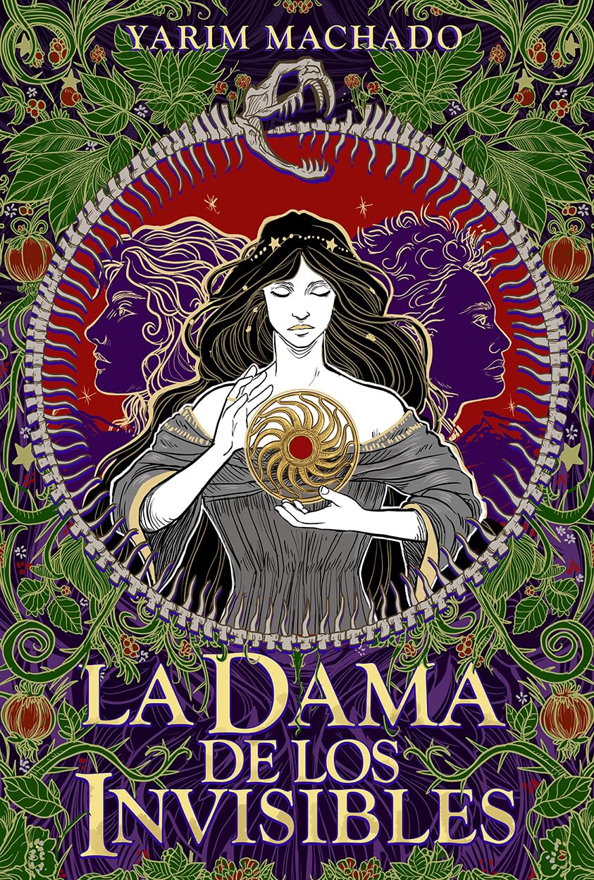 La dama de los invisibles : (El amo de los tiempos 2) - Yarim Machado Galván