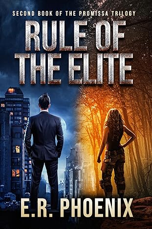 Rule of the Elite (Promissa Bk. 2) - E.R. Phoenix