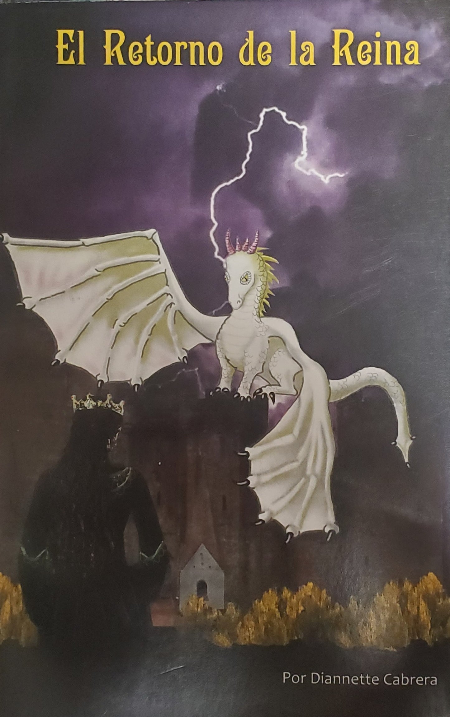 El retorno de la reina - Diannette Cabrera Morales