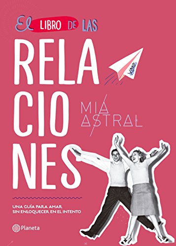 El libro de las relaciones - Mía Astral