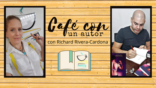 CAFÉ CON UN AUTOR - RICHARD RIVERA-CARDONA (PIEDRA DE LUNA)