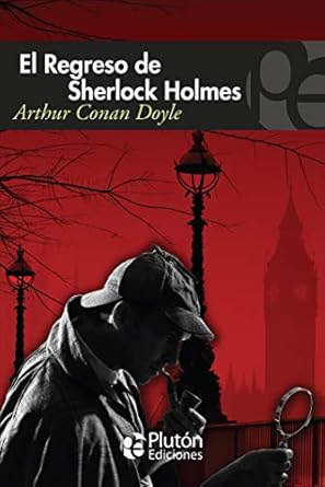 El Regreso de Sherlock Holmes -  Arthur Conan Doyle