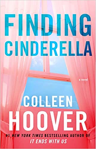 Finding Cinderella -  Colleen  Hoover