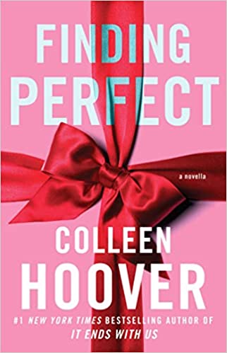 Finding Perfect: A Novella (Hopeless) - Colleen  Hoover