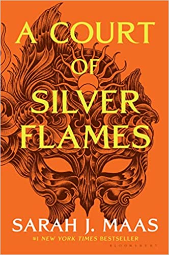 A Court of Silver Flames (A Court of Thorns and Roses, 5) - Sarah J Maas