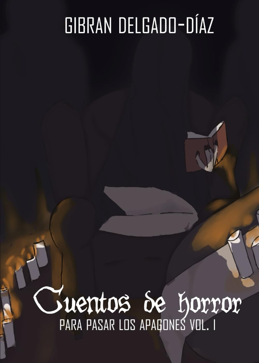 Cuentos de horror para pasar los apagones - Gibran Delgado