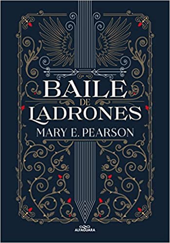 Baile de ladrones (Libro 1) - Mary Pearson