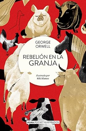 Rebelión en la granja (Alma Pocket Ilustrados) - George Orwell