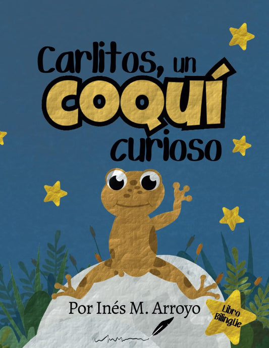 Carlitos, un coquí curioso - Inés M. Arroyo