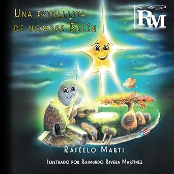 Una estrellita de nombre Belén - Raféelo Marti