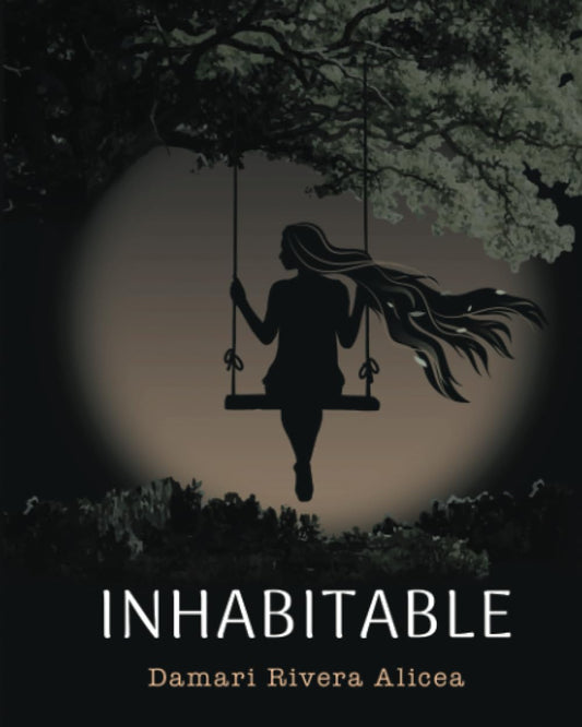 Inhabitable - Damari Rivera Alicea