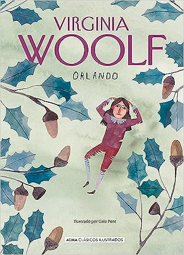 Orlando (Clásicos ilustrados) - Virginia Woolf