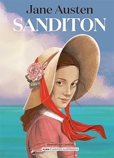 Sanditon (Clásicos ilustrados) - Jane Austen