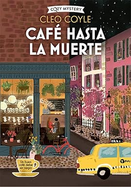 Café hasta la muerte (Cozy Mystery) - Cleo Coyle