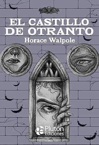 El Castillo de Otranto (Platino Clásicos Ilustrados) - Horace Walpole