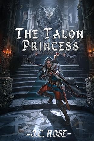The Talon Princess - J.C. Rose