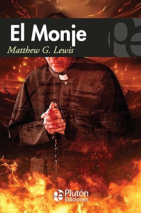 El Monje - Matthew G. Lewis