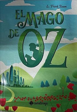 El mago de Oz -  L. Frank Baum