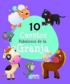 10 Cuentos Fabulosos de la Granja