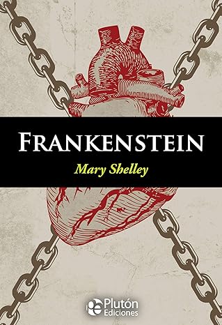 Frankenstein - Mary Shelley