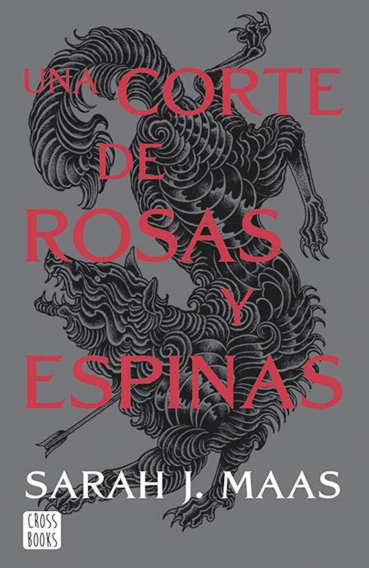 Serie Una corte de rosas y espinas (ACOTAR en español)