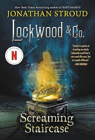 The Screaming Staircase (Lockwood & Co., 1) - Jonathan Stroud