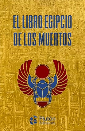 El libro egipcio de los muertos - Isobel Richardson