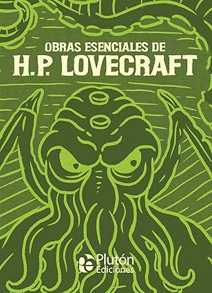 Obras Esenciales de H.P. Lovecraft (Platino Clásicos Ilustrados)