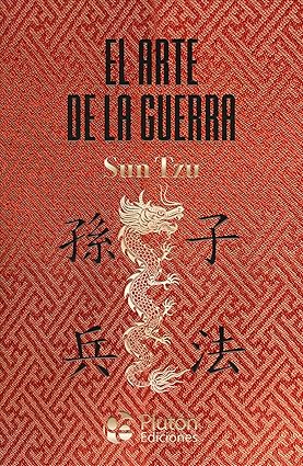 El arte de la guerra - Sun Tzu