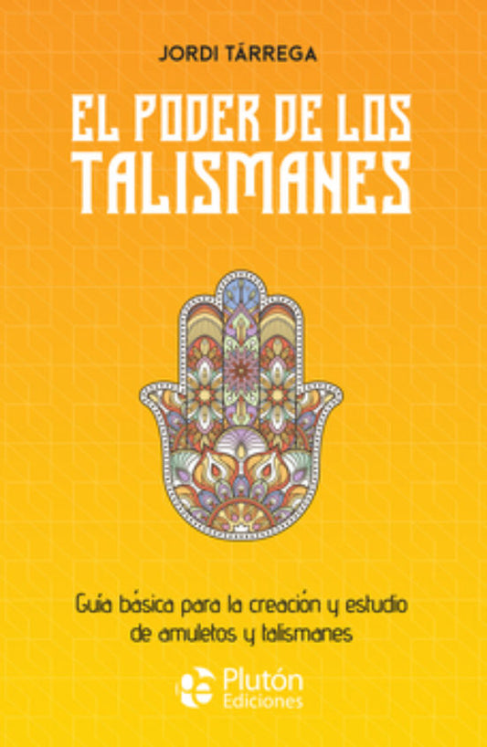 El poder de los talismanes - Jordi Tárrega