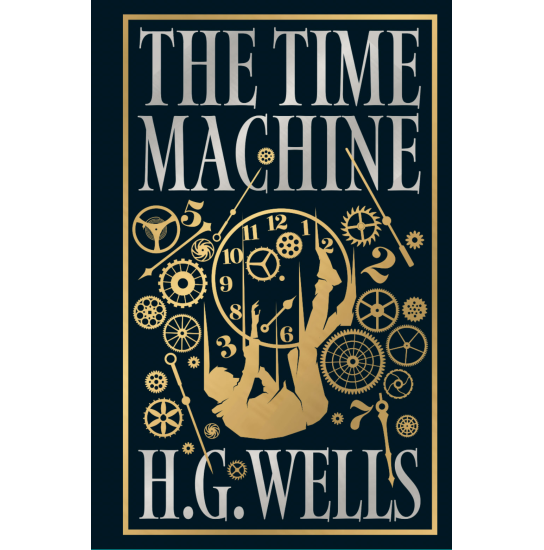 The Time Machine (Deluxe Hardbound Edition)