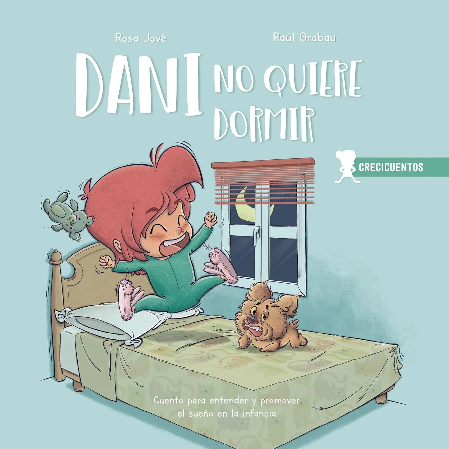 Dani no quiere dormir: El sueño en la infancia