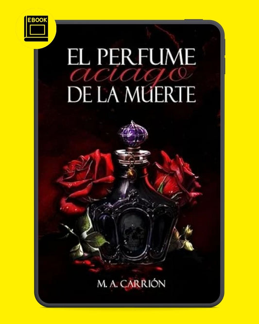 El perfume aciago de la muerte -  E-book