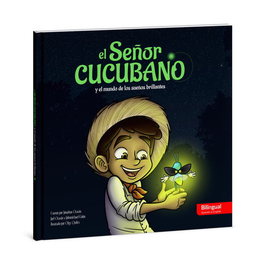 El Señor Cucubano y el mundo de los sueños brillantes