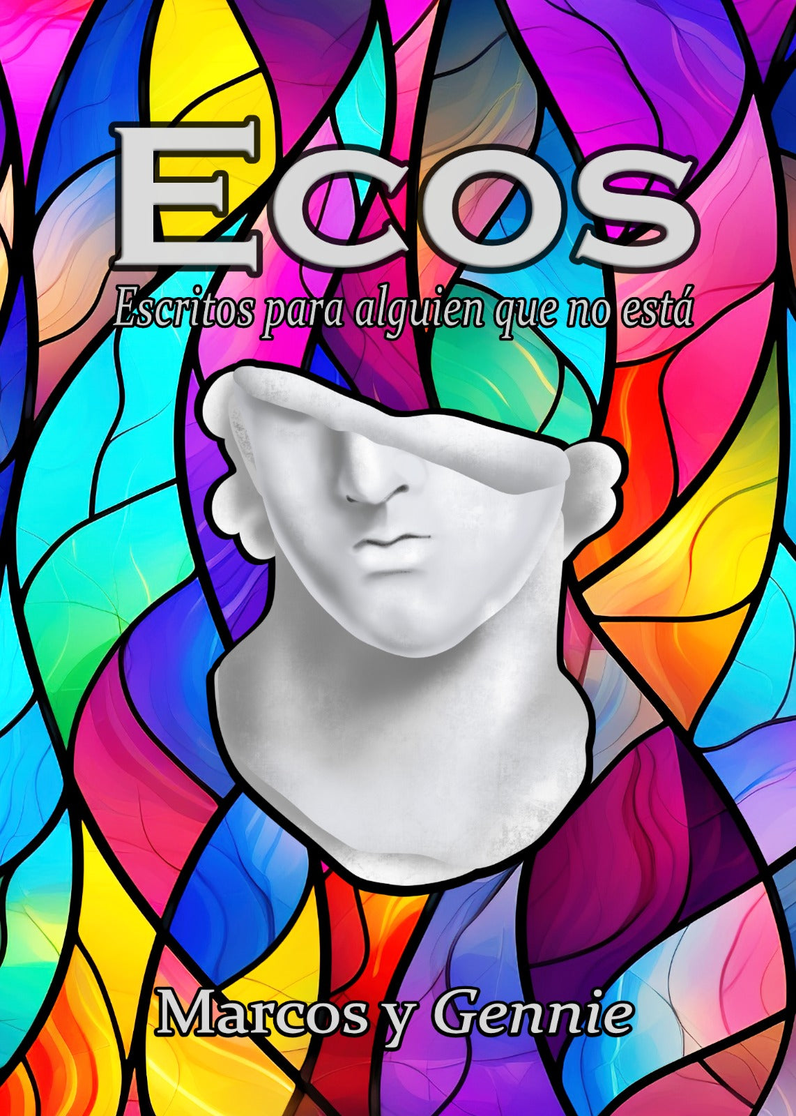 Ecos: Escritos para alguien que no está (Digital - PDF)- Marcos y Gennie