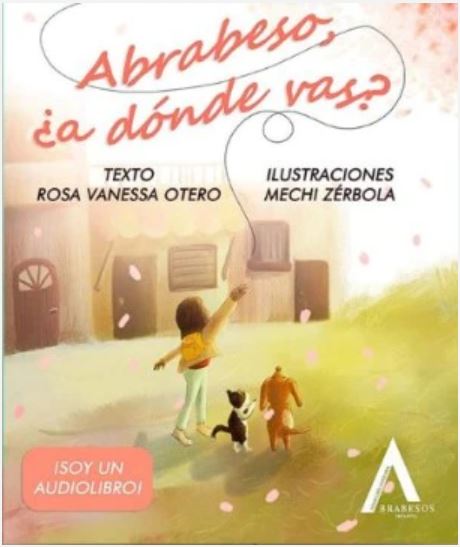 Abrabeso, ¿a dónde vas? - Rosa Vanessa Otero