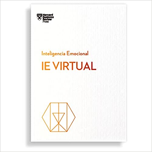 IE Virtual (Serie Inteligencia Emocional HBR) - Harvard Business Review