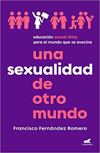 Una sexualidad de otro mundo - Francisco Fernández Romero