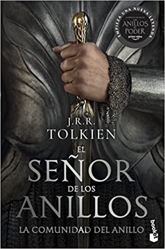EL SEÑOR DE LOS ANILLO: La comunidad del anillo -  J.R.R. Tolkien
