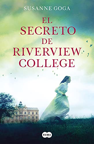 El secreto de Riverview College - Susanne Goga