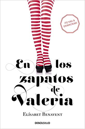 En los Zapatos de Valeria (Bk.1) - Elísabet Benavent