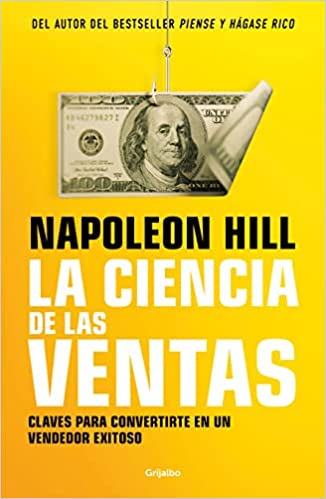 La ciencia de las ventas - Napoleon Hill