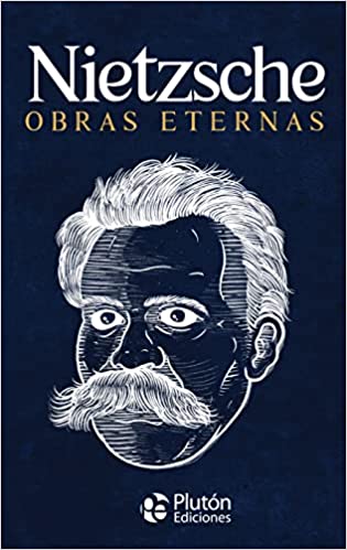 Nietzsche Obras Eternas - Friedrich Nietzsche