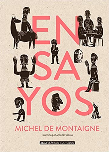 Ensayos (Clásicos ilustrados) - Michel de Montaigne