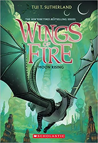 Moon Rising (Wings of Fire, Book 6) - Tui T. Sutherland