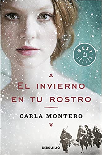 El invierno en tu rostro - Carla Montero