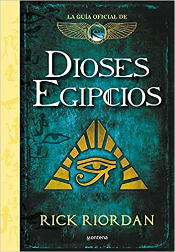 Dioses egipcios: La guía oficial de las crónicas de Kane - Rick Riordan