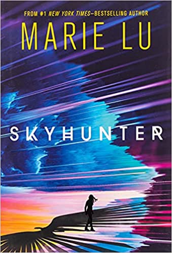 Skyhunter (Skyhunter Duology - Bk.1) -Marie Lu