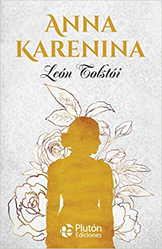 Anna Karenina - León Tolstói