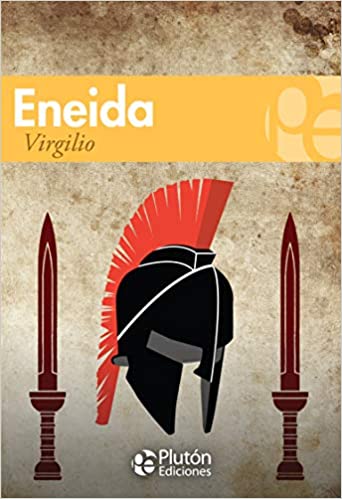 Eneida (Colección Grandes Clásicos) - Virgilio
